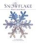 The Snowflake: Winter's Secret Beauty. Is on the Observer's Bookshelf.
